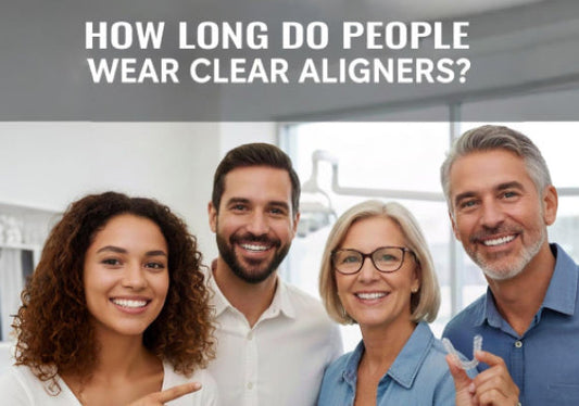 How Long Do People Wear Clear Aligners